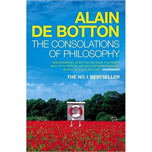 Alain De Botton | The Consolations Of Philosophy