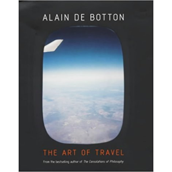 Alain DeBotton | The Art Of Travel 1