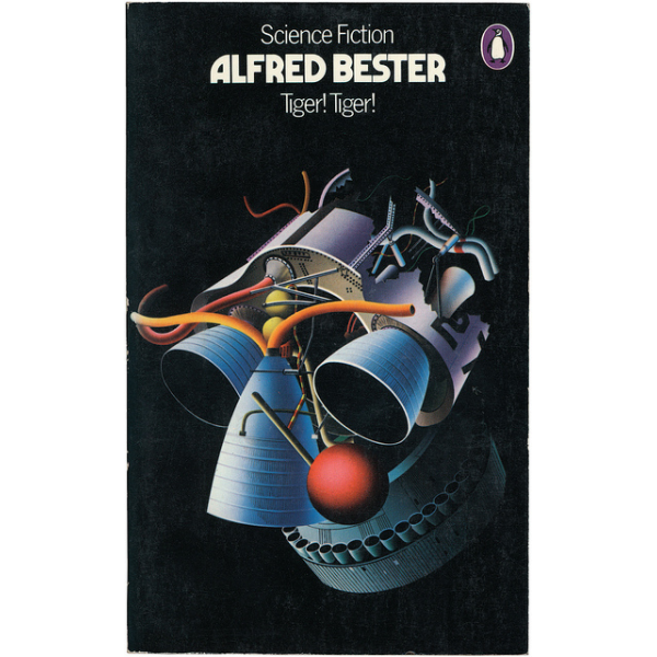 Alfred Bester | Tiger Tiger 1