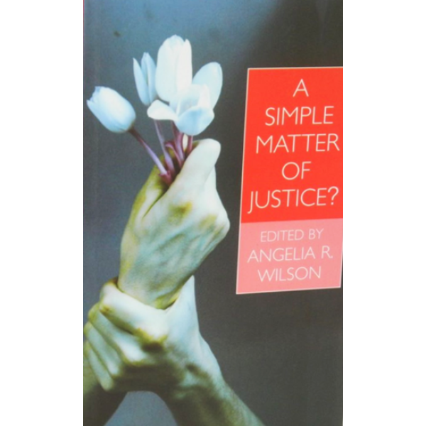 Angelia Wilson | A Simple Matter of Justice 1