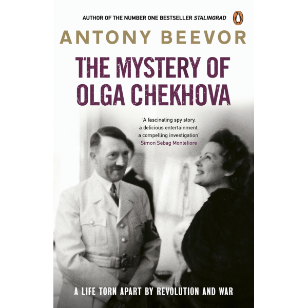 Antony Beevor | The Mystery Of Olga Chekhova 1