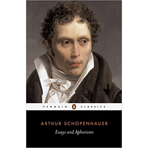 Arthur Schopenhauer | Essays and Aphorisms 1