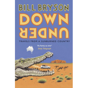 Bill Bryson | Down Under