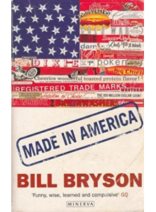 Bill Bryson | Made in America
