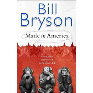Bill Bryson | Made In America