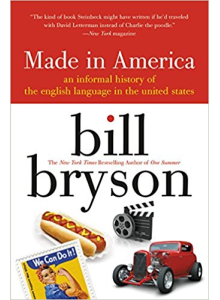 Bill Bryson | Made in America