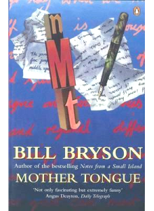 Bill Bryson | Mother Tongue