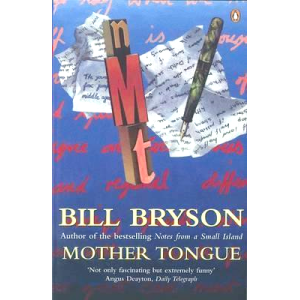 Bill Bryson | Mother Tongue