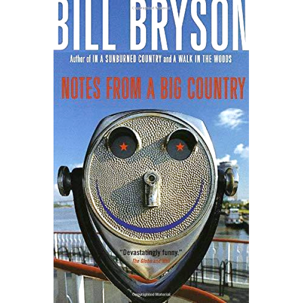 Bill Bryson | Notes From a Big Country 1