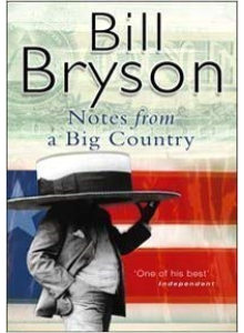 Bill Bryson | Notes From A Big Country