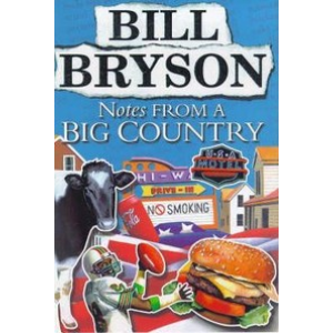 Bill Bryson | Notes From a Big Country