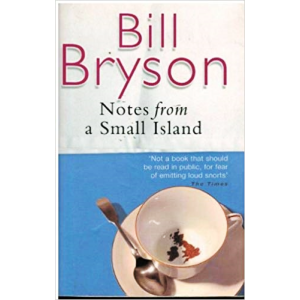 Bill Bryson | Notes From A Small Island