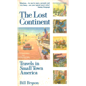 Bill Bryson | The Lost Continent