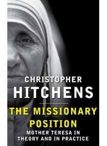 Christopher Hitchens | The Missionary Position