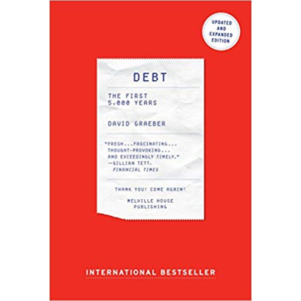 David Graeber | Debt The First 5000 Years 1