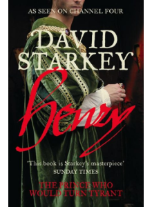 David Starkey | Henry: Virtuous Prince