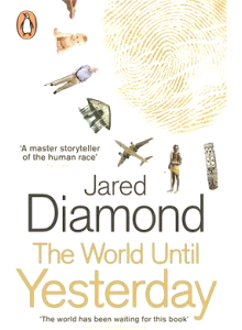 Jared Diamond | The World Until Yesterday