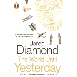 Jared Diamond | The World Until Yesterday
