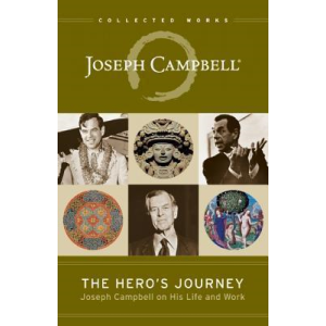 Joesph Campbell | The Heros Journey