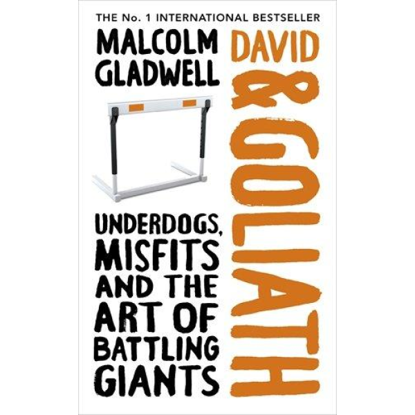 Malcolm Gladwell | David and Goliath 1