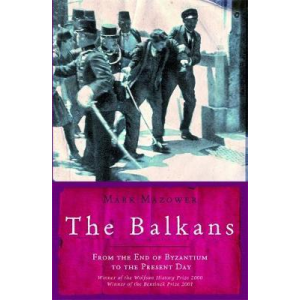 Mark Mazower | The Balkans