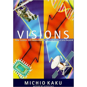Michio Kaku | Visions