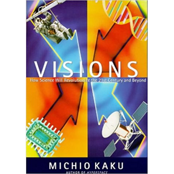 Michio Kaku | Visions 1