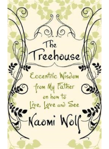 Naomi Wolf | The Treehouse