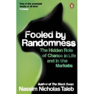 Nassim Nicholas Taleb | Fooled by Randomness
