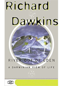 Richard Dawkins | River Out Of Eden: A Darwinian View Of Life 