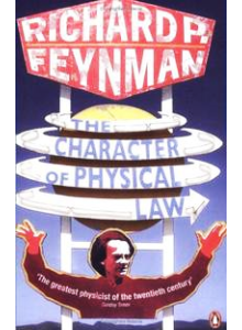 Richard P Feynman | The Character of Physical Law