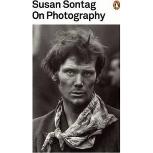 Susan Sontag | On Photography