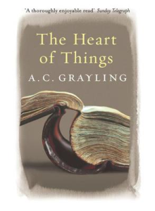 A C Grayling | The heart of things