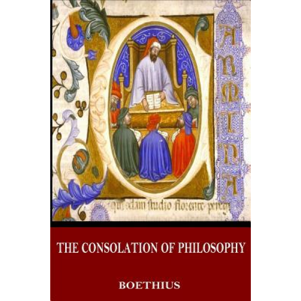 Ancius Boethius | The consolation of philosophy 1