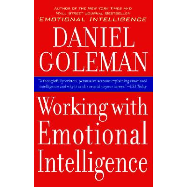Daniel Goleman | Working with emotional intelligence 1