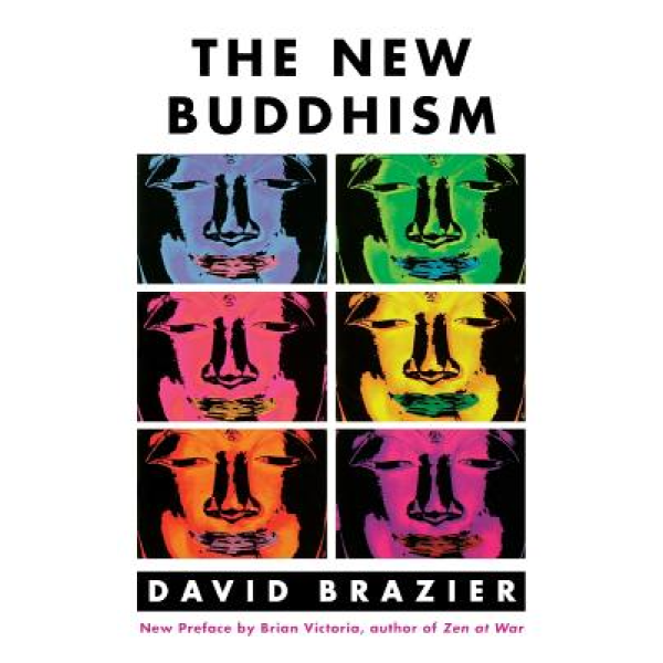David Brazier | The new Buddhism 1