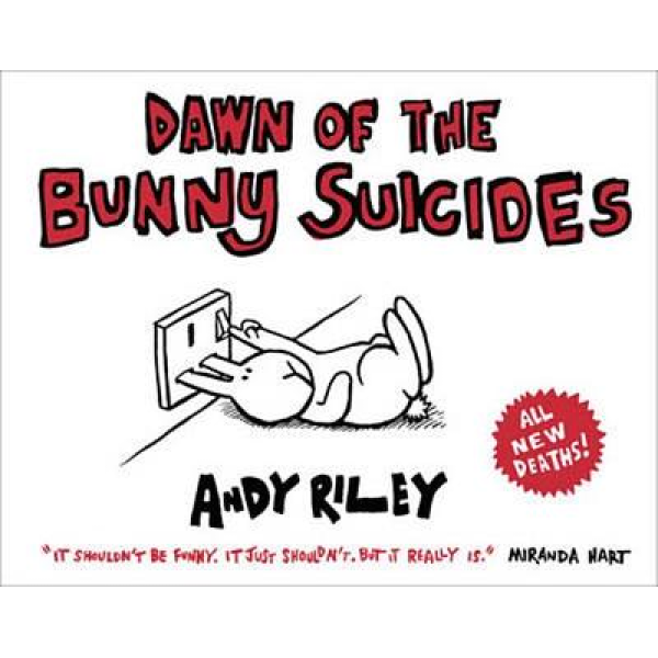 Andy Riley | Dawn of the bunny suicides 1
