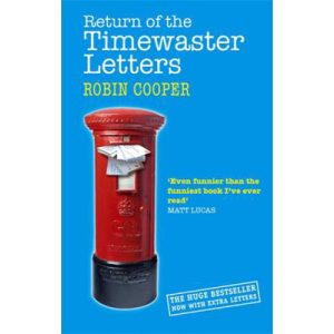 Robin Cooper | The timewaster letters