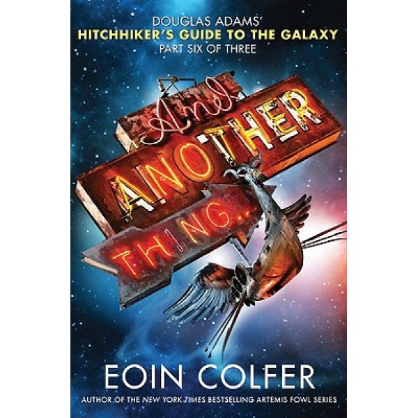 Eoin Colfer | And Another Thing 1