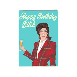 Поздравителна картичка "Честит рожден ден, кучко!"